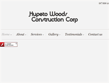 Tablet Screenshot of hupetowoodsconstruction.com